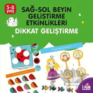 Sağ-Sol Beyin Geliştirme Etkinlikleri Dikkat Geliştirme