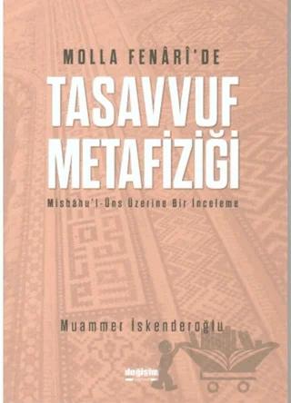 Molla Fenari'de Tasavvuf Metafiziği