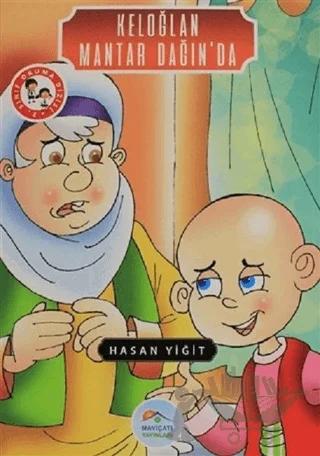 Keloğlan Mantar Dağın'da