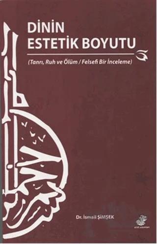 Dinin Estetik Boyutu