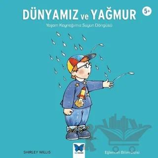 Dünyamız ve Yağmur