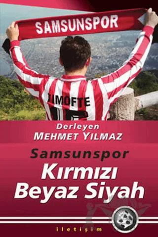 Samsunspor Kırmızı Siyah Beyaz