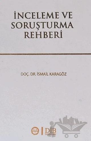 İnceleme ve Soruşturma Rehberi