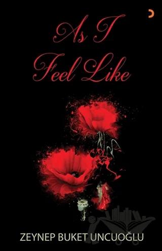 As I Feel Like