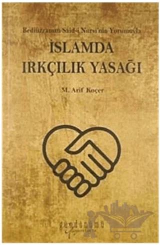 İslamda Irkçılık Yasağı