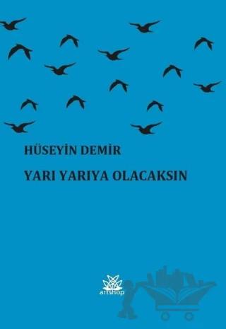 Yarı Yarıya Olacaksın