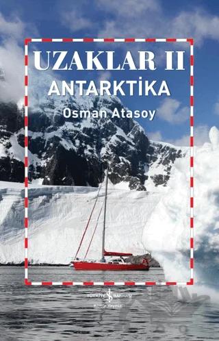 Uzaklar 2 - Antarktika
