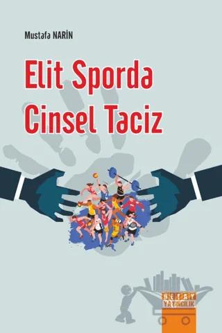 Elit Sporda Cinsel Taciz
