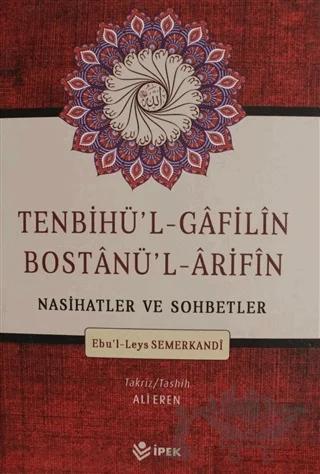 Tenbihül Gafilin Nasihatlar ve Sohbetler