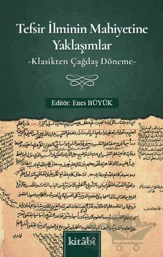 Tefsir İlminin Mahiyetine Yaklaşımlar