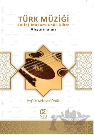 Türk Müziği Solfej - Makam - Usul - Dikte Alıştırmaları