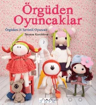 Örgüden Oyuncaklar