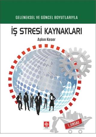 İş Stresi Kaynakları