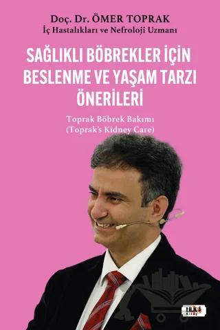 Sağlıklı Böbrekler İçin Beslenme ve Yaşam Tarzı Önerileri