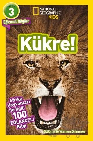 Kükre - National Geographic Kids