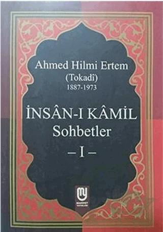 İnsan-ı Kamil Sohbetler 1