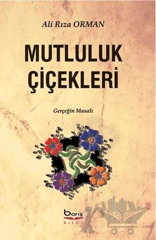 Mutluluk Çiçekleri