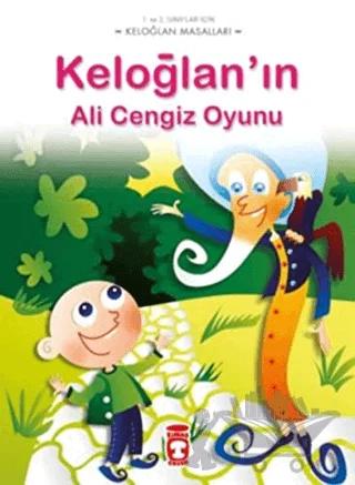 Keloğlan’ın Ali Cengiz Oyunu