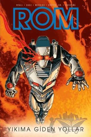 Rom Cilt: 3 - Yıkıma Giden Yollar