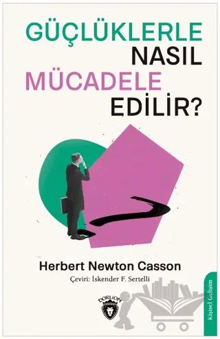 Güçlüklerle Nasıl Mücadele Edilir?