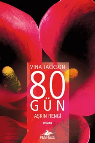 80 Gün Aşkın Rengi