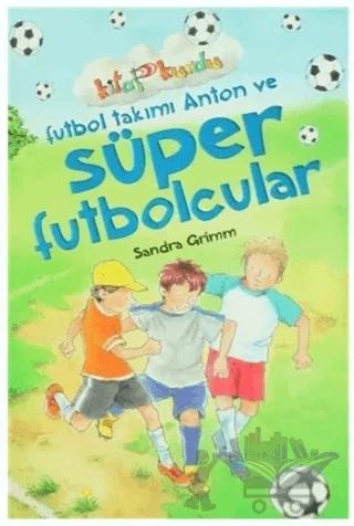 Futbol Takımı Anton Ve Süper Futbolcular