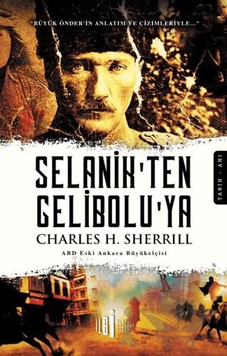 Selanik’ten Gelibolu’ya
