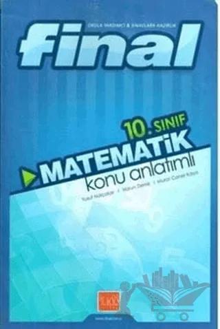 Final 10. Sınıf Matematik Konu Anlatımlı