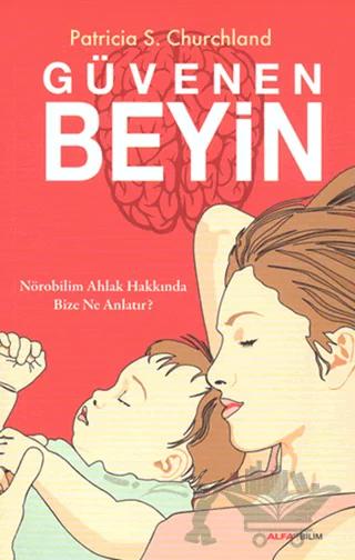 Güvenen Beyin