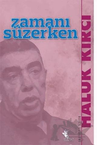 Zamanı Süzerken