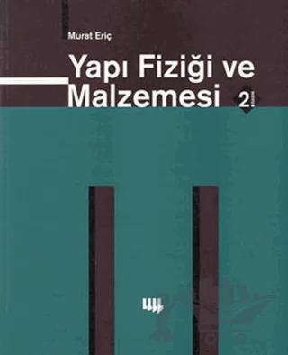 Yapı Fiziği ve Malzemesi