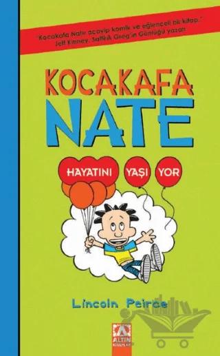 Kocakafa Nate - Hayatını Yaşıyor