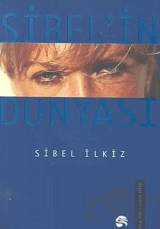 Sibel’in Dünyası