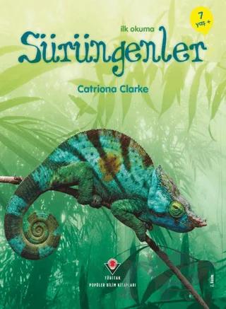 İlk Okuma - Sürüngenler
