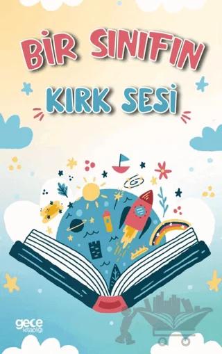 Bir Sınıfın Kırk Sesi
