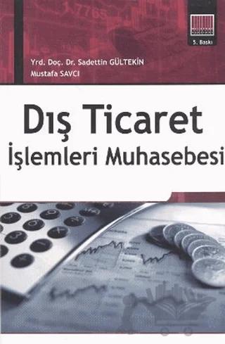 Dış Ticaret İşlemleri Muhasebesi
