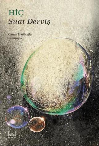 Hiç – Suat Derviş – İthaki Yayınları kitap kapağı