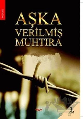 Aşka Verilmiş Muhtıra