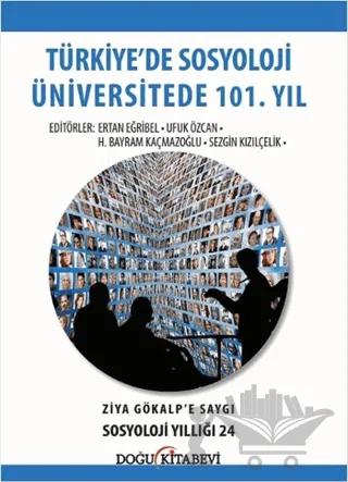 Türkiye'de Sosyoloji Üniversitede 101. Yıl