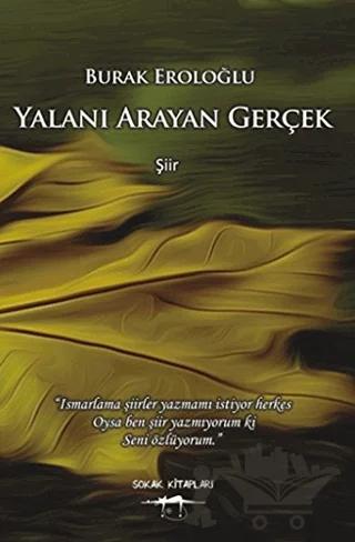 Yalanı Arayan Gerçek