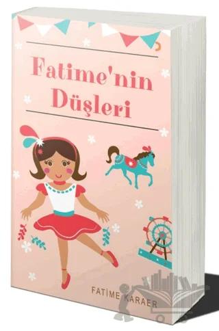 Fatime'nin Düşleri