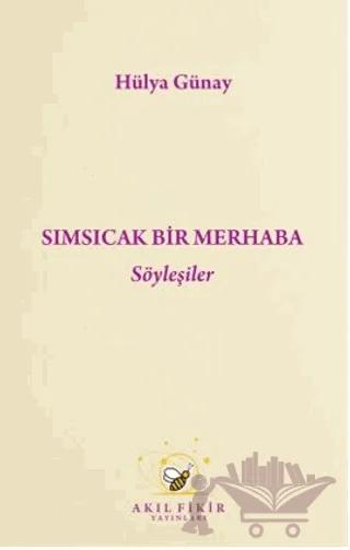 Sımsıcak Bir Merhaba Söyleyişler