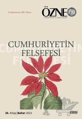 Cumhuriyetin Felsefesi - Özne: 38. Kitap