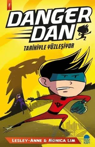 Danger Dan - Tarihiyle Yüzleşiyor
