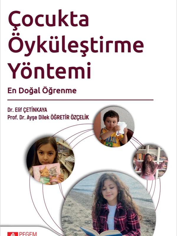 Çocukta Öyküleştirme Yöntemi En Doğal Öğrenme