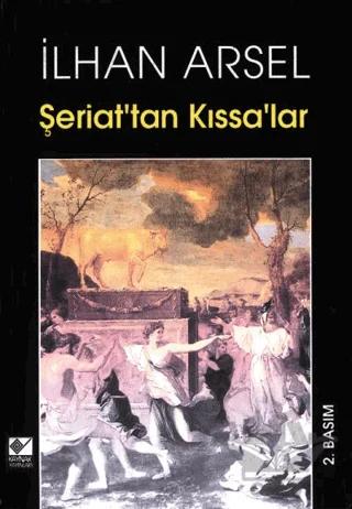 Şeriat’tan Kıssa’lar