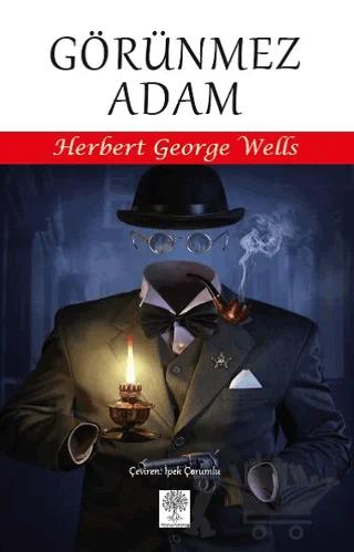 Görünmez Adam – Herbert George Wells – Platanus Publishing kitap kapağı