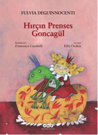 Hırçın Prenses Goncagül