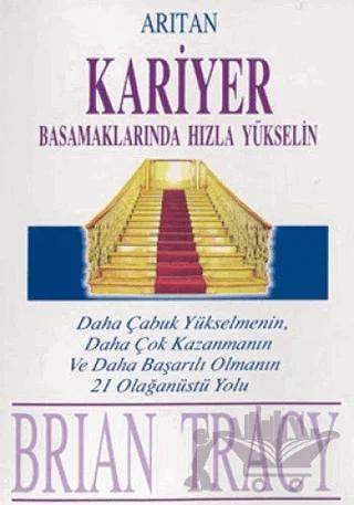 Kariyer Basamaklarında Hızla Yükselin