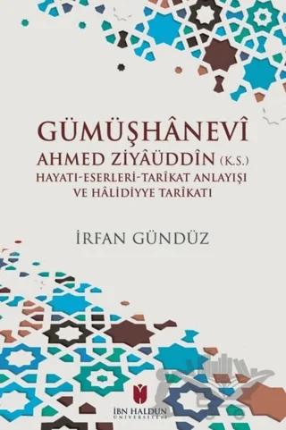 Gümüşhanevi Ahmed Ziyaüddin